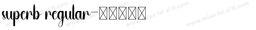 superb regular字体转换